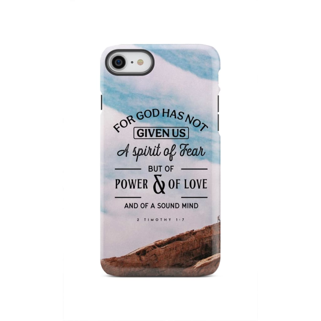 For God has not given us a spirit of fear phone case Christian cases iPhone SE 2020 / Tough