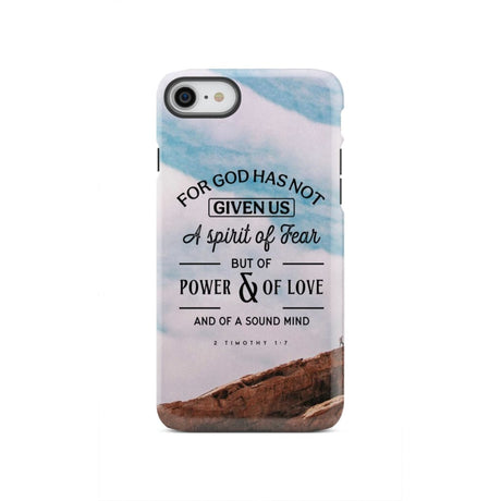 For God has not given us a spirit of fear phone case Christian cases iPhone SE 2020 / Tough
