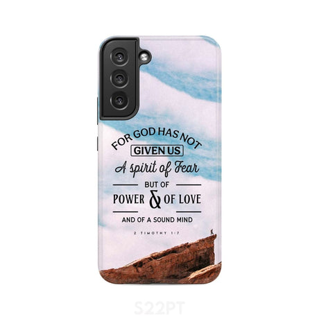 For God has not given us a spirit of fear phone case Christian cases Samsung Galaxy S22 Plus / Tough