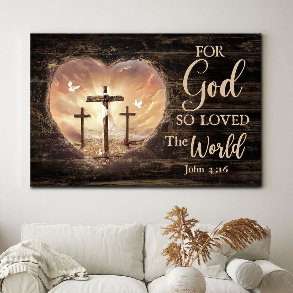 For God so loved the world John 3:16 Bible Verse canvas wall art Christian wall decor