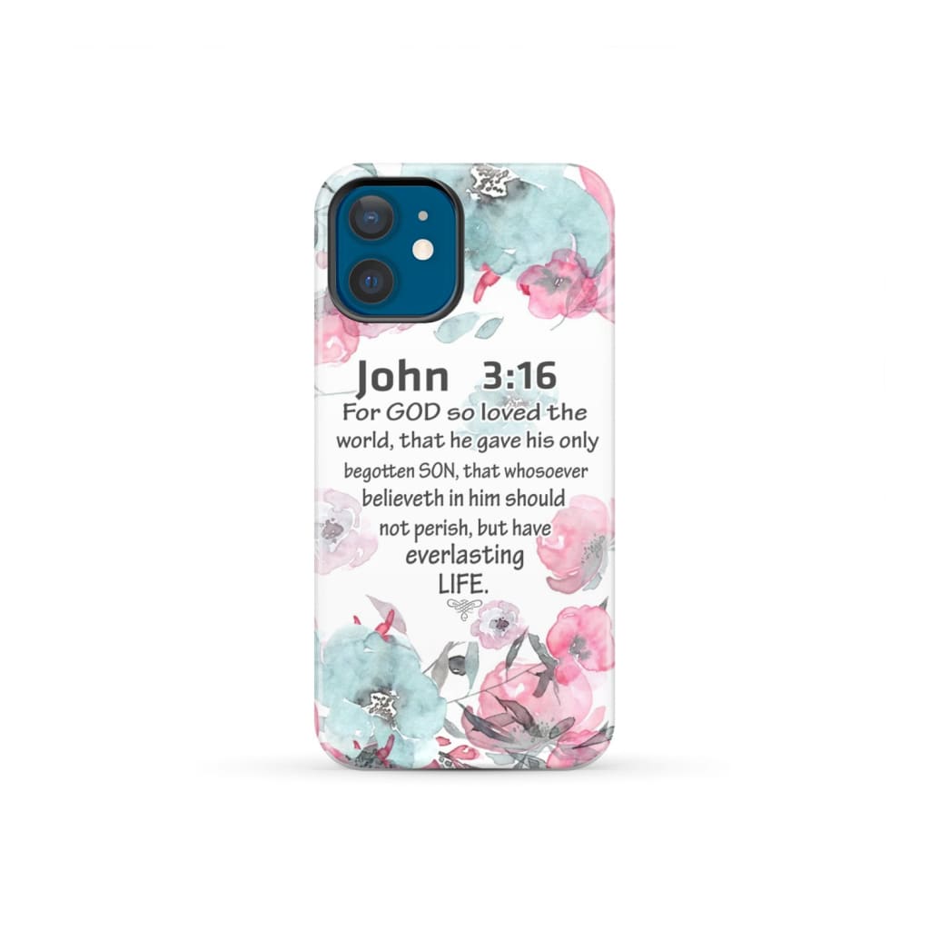 For God so loved the world John 3:16 Bible verse phone case iPhone 12 Mini / Tough