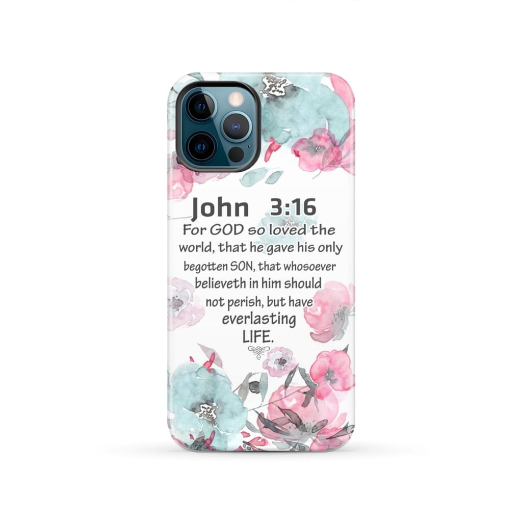 For God so loved the world John 3:16 Bible verse phone case iPhone 12 Pro / Tough