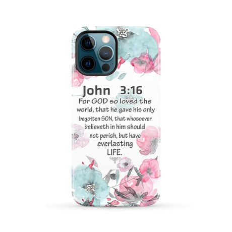 For God so loved the world John 3:16 Bible verse phone case iPhone 12 Pro Max / Tough