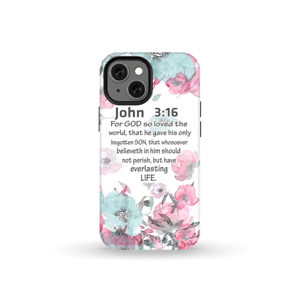 For God so loved the world John 3:16 Bible verse phone case iPhone 13 Mini / Tough