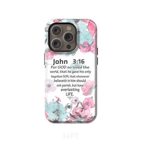 For God so loved the world John 3:16 Bible verse phone case iPhone 14 Pro / Tough