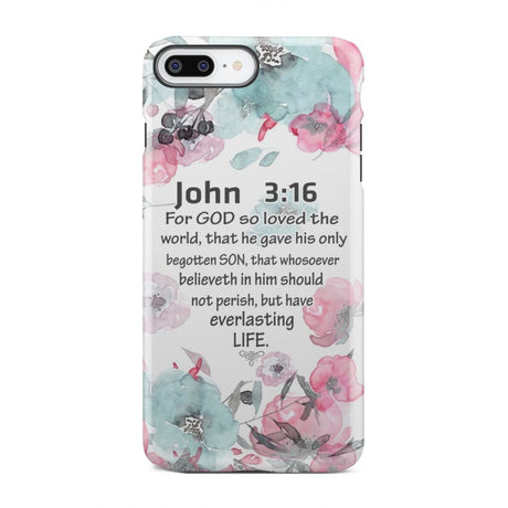 For God so loved the world John 3:16 Bible verse phone case iPhone 7 Plus / Tough