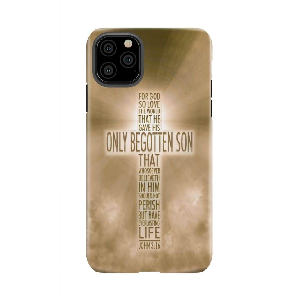 For God so loved the world John 3:16 KJV Bible verse phone case iPhone 11 Pro Max / Tough