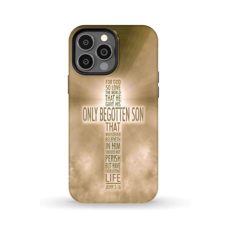 For God so loved the world John 3:16 KJV Bible verse phone case iPhone 13 Pro Max / Tough