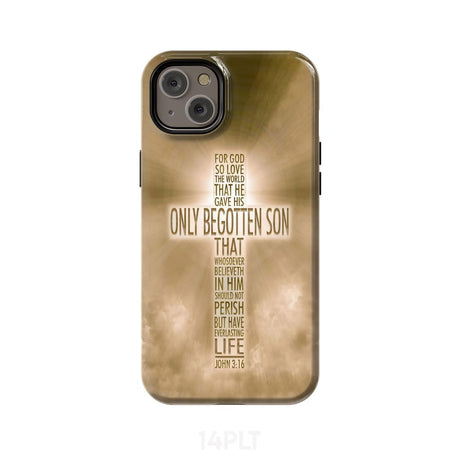 For God so loved the world John 3:16 KJV Bible verse phone case iPhone 14 Plus / Tough