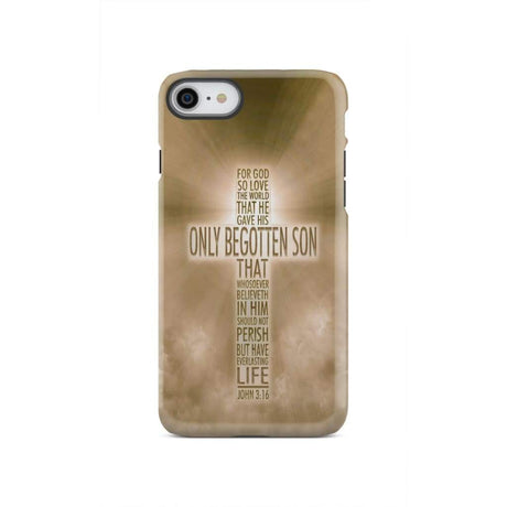 For God so loved the world John 3:16 KJV Bible verse phone case iPhone SE 2020 / Tough