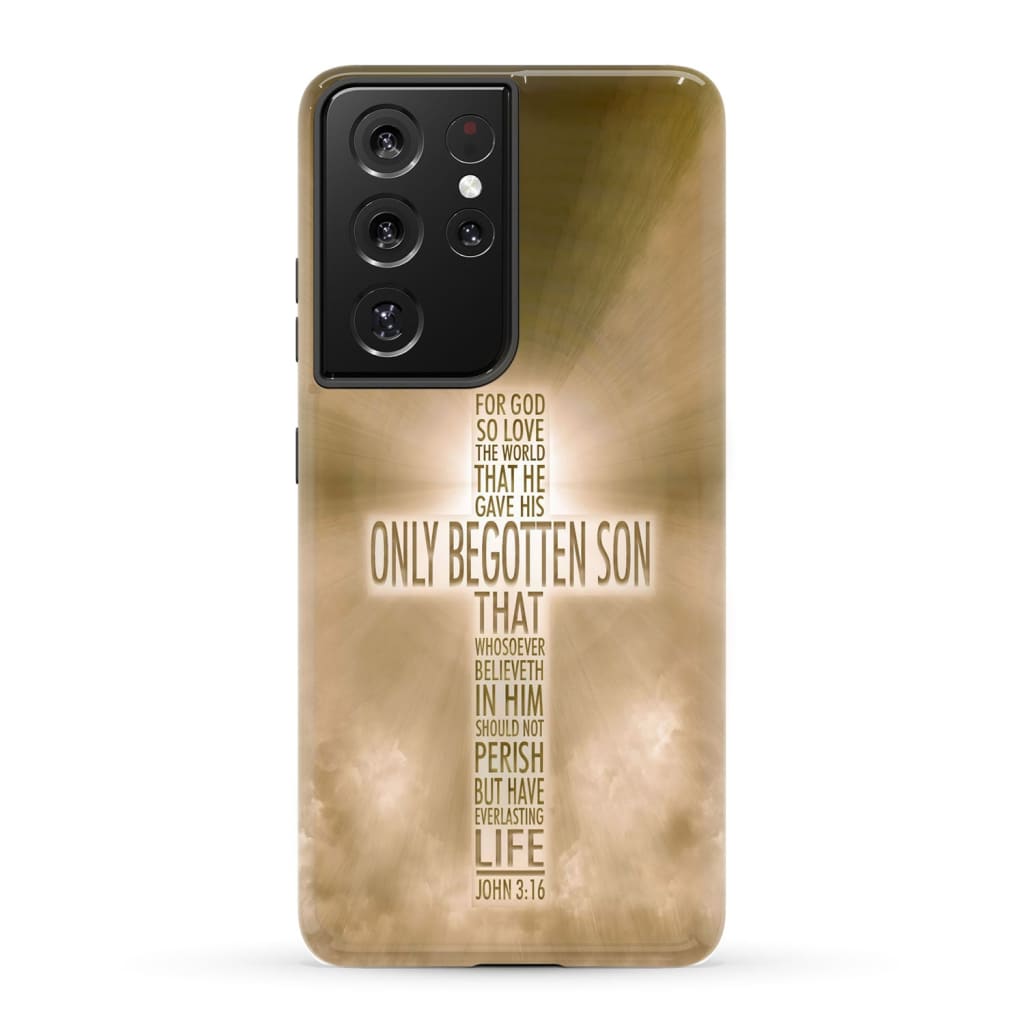 For God so loved the world John 3:16 KJV Bible verse phone case Samsung Galaxy S21 Ultra / Tough
