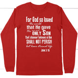For God so loved the world John 3:16 long sleeve t-shirt Christian long sleeve shirts Red / S