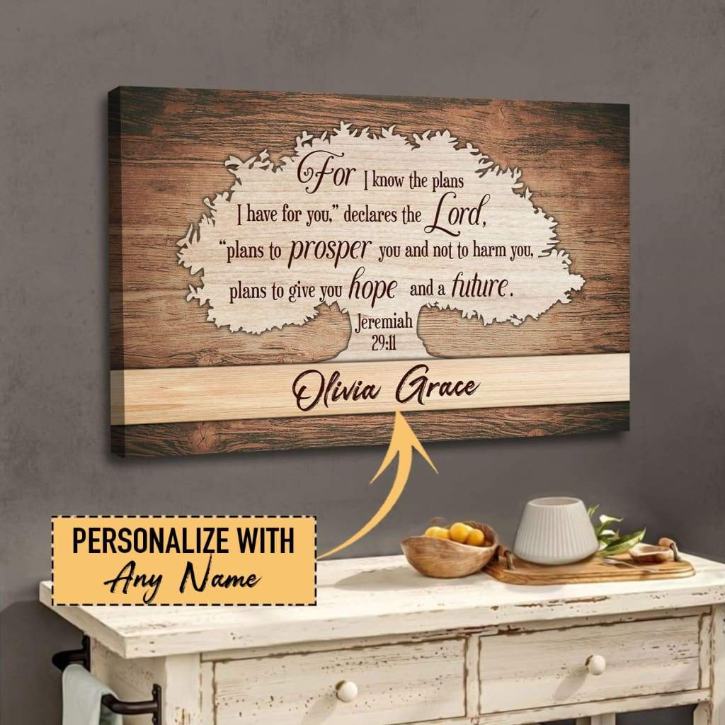 For I know the plans I have for you Jeremiah 29:11 personalized name wall art canvas