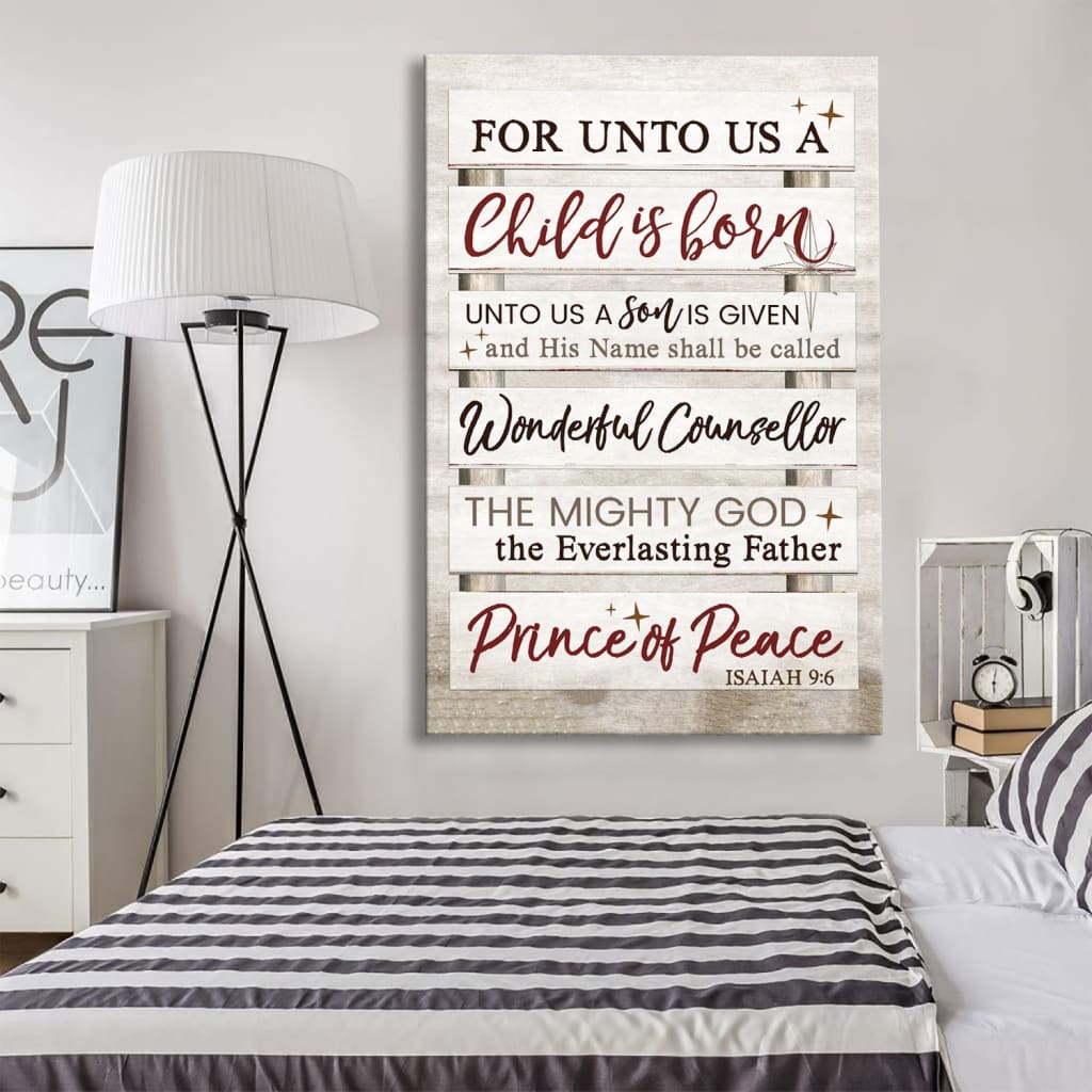 Inspirational canvas print with Isaiah 9:6, &quot;For Unto Us A Child Is Born,&quot; in a rustic style, ideal Christmas wall art for homes.