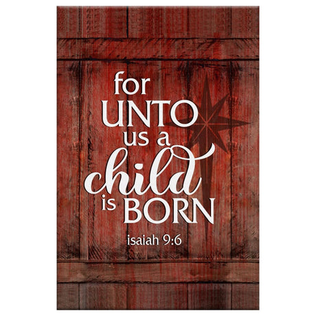 Christian Christmas wall decor, For unto us a Child is born sign wall art canvas