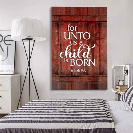 Christian Christmas wall art, For unto us a Child is born sign wall art canvas