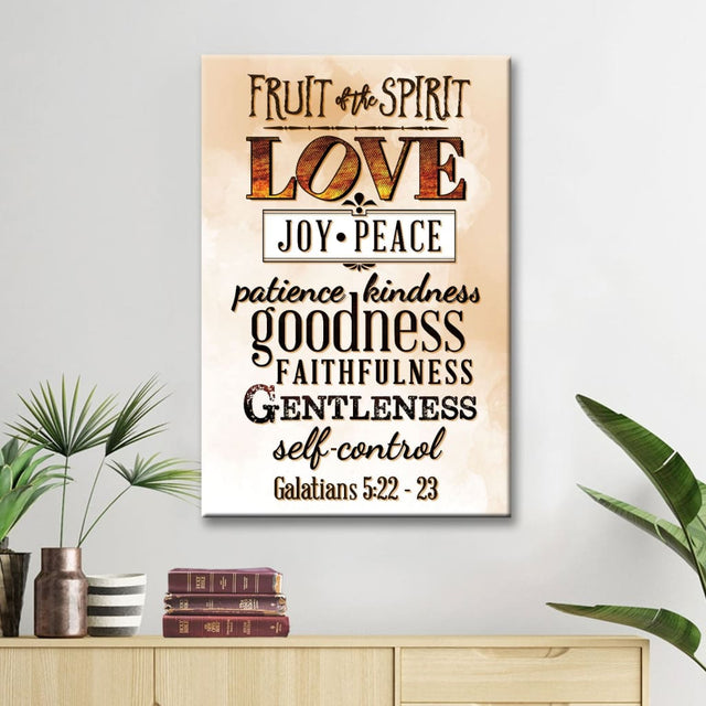 Christian wall art featuring a list of the Fruits of the Spirit: love, joy, peace, patience, kindness, goodness, faithfulness, gentleness, self-control - Brown