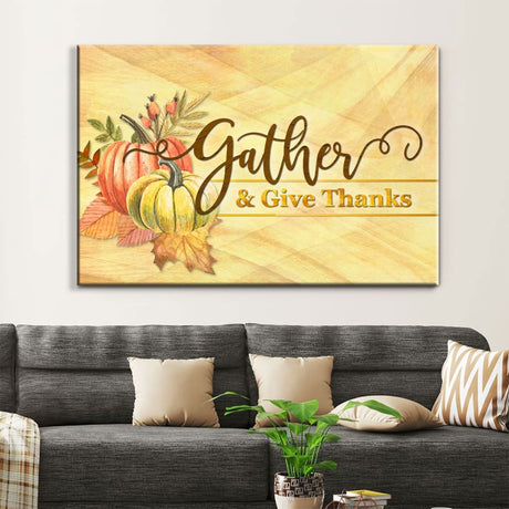 Gather and give thanks Christian Thanksgiving wall art canvas