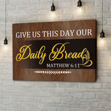 Bible verse wall art print with the phrase "Give Us This Day Our Daily Bread," highlighted in a vibrant Brown, ideal for faith-based decor.