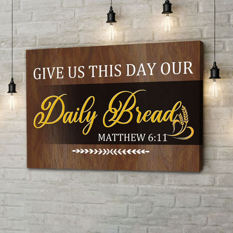 Bible verse wall art print with the phrase "Give Us This Day Our Daily Bread," highlighted in a vibrant Brown, ideal for faith-based decor.