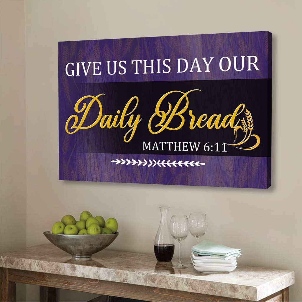 Inspirational wall decor canvas displaying "Give Us This Day Our Daily Bread" in elegant purple tones, perfect for any Christian home.