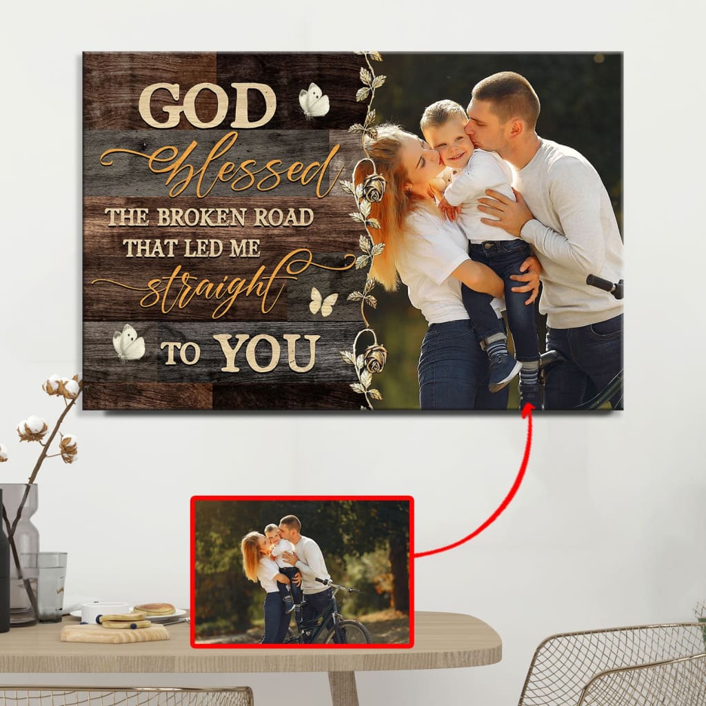 "God Blessed the Broken Road" personalized Christian wall art with custom photo, perfect for heartfelt gifts.