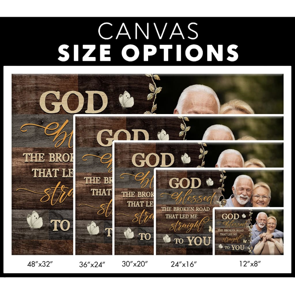 Personalized Christian wall art canvas, "God Blessed the Broken Road" with custom photo, faith-filled home decor / canvas size options.