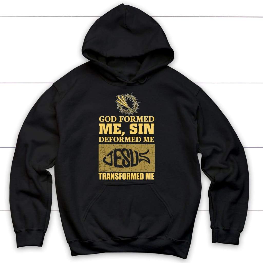 God formed me Christian hoodie | Christian apparel Black / S