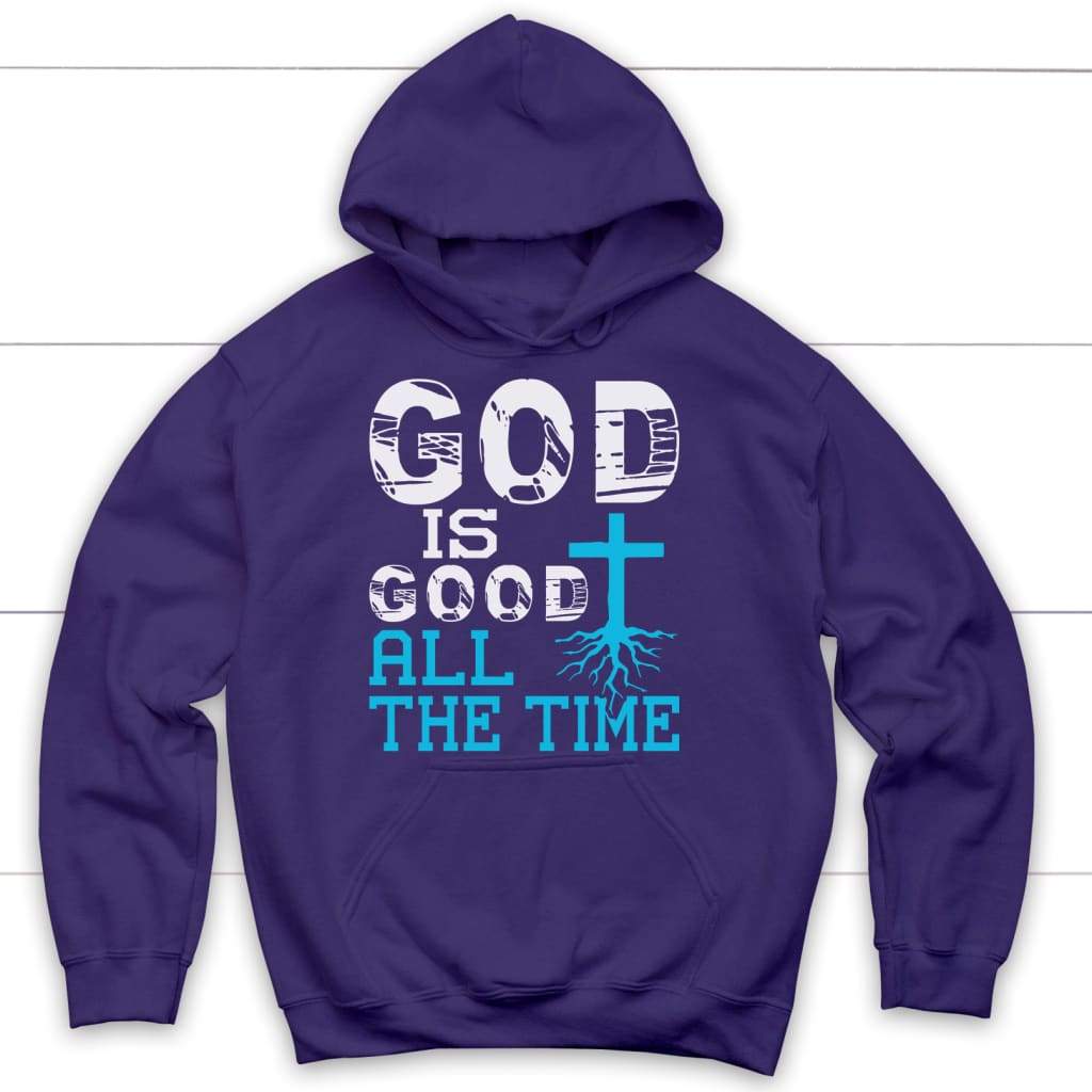 God is good all the time Christian hoodie Purple / S