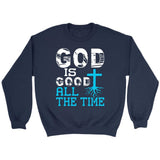 God is good all the time Christian sweatshirt Navy / S