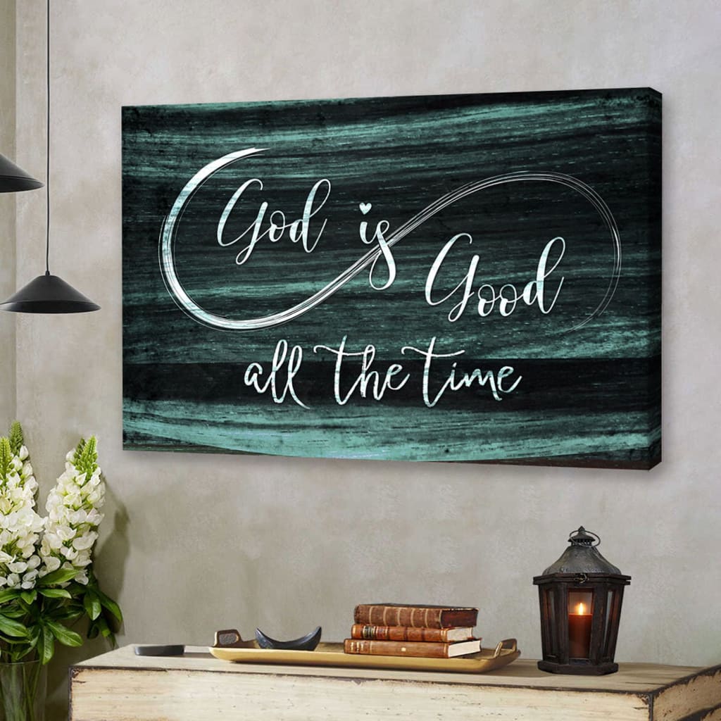 Faith-based rustic wall art canvas, "God Is Good All The Time," an ideal gift for Christian homes / Teal.