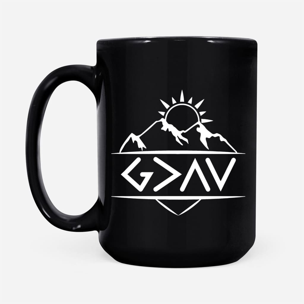 God is Greater Than The Highs and The Lows Coffee Mug 15 oz