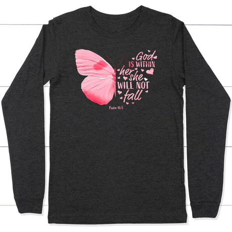 God is within her she will not fall butterfly Christian long sleeve t-shirt Dark Grey Heather / S
