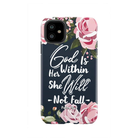 God is within her she will not fall Psalm 46:5 bible verse phone case iPhone 11 / Tough