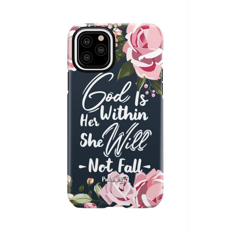 God is within her she will not fall Psalm 46:5 bible verse phone case iPhone 11 Pro / Tough