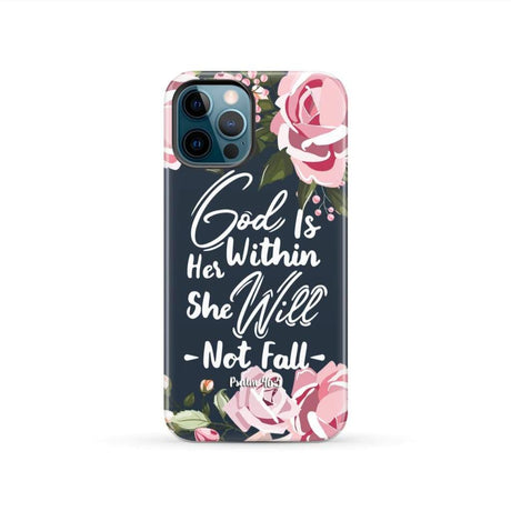 God is within her she will not fall Psalm 46:5 bible verse phone case iPhone 12 Pro / Tough