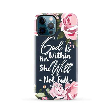 God is within her she will not fall Psalm 46:5 bible verse phone case iPhone 12 Pro Max / Tough