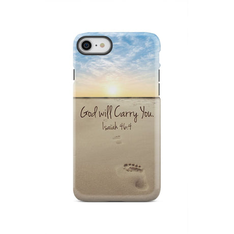 God will carry you Isaiah 46:4 Bible verse phone case iPhone SE 2020 / Tough