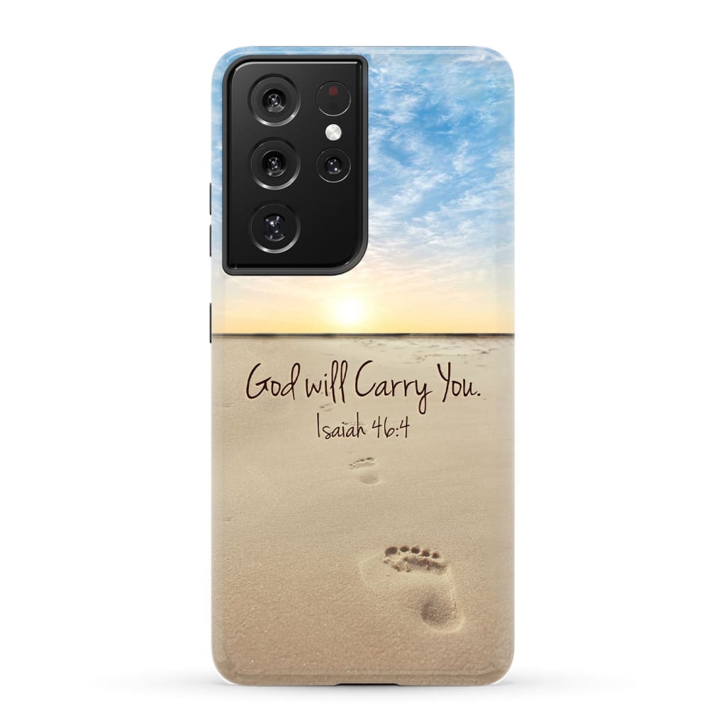 God will carry you Isaiah 46:4 Bible verse phone case Samsung Galaxy S21 Ultra / Tough