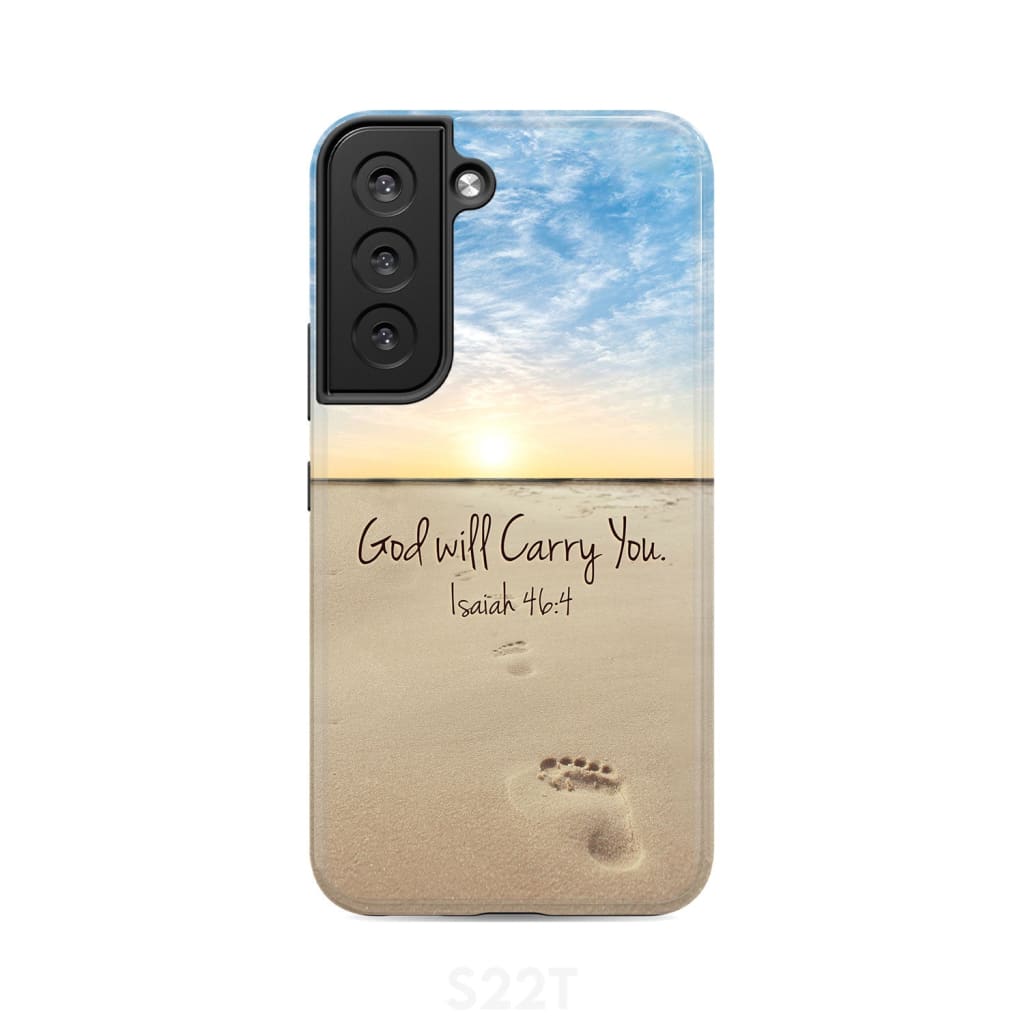 God will carry you Isaiah 46:4 Bible verse phone case Samsung Galaxy S22 / Tough