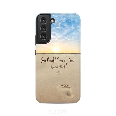 God will carry you Isaiah 46:4 Bible verse phone case Samsung Galaxy S22 Plus / Tough