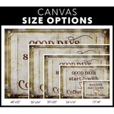 Religious wall art canvas with "Good Days Start With Coffee And Jesus" in a modern farmhouse style, perfect for faith-filled home decor / size options.