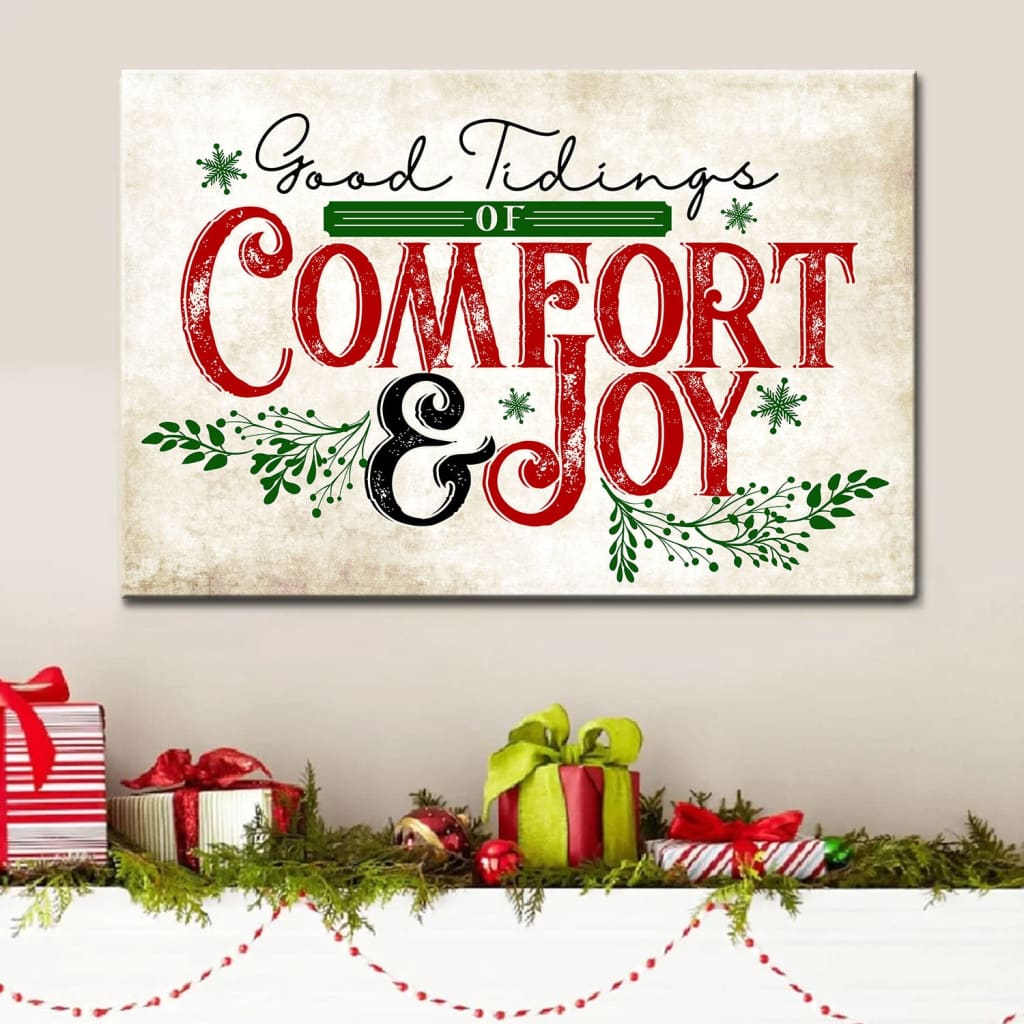 Good tidings of comfort and joy wall art canvas Christian Christmas wall decor