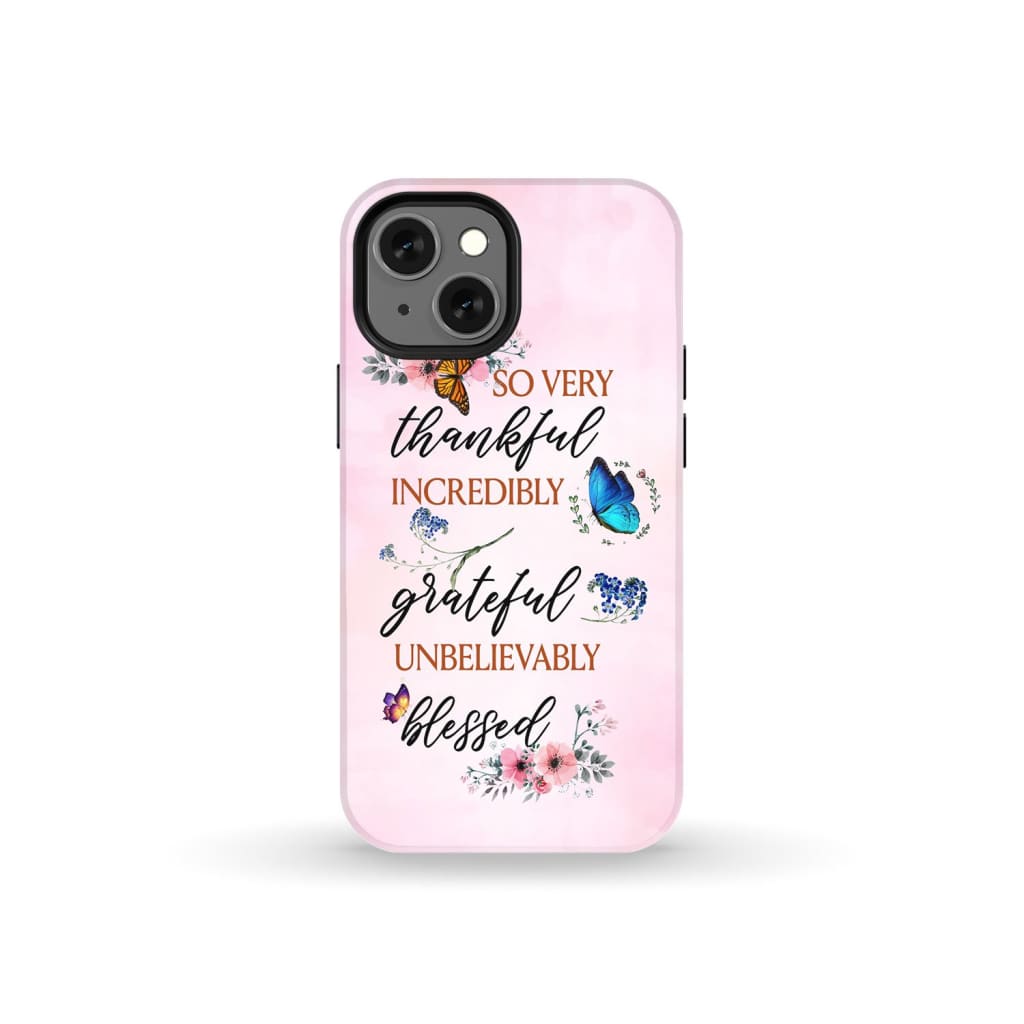 Grateful thankful blessed phone case Butterfly floral Christian cases iPhone 13 Mini / Tough