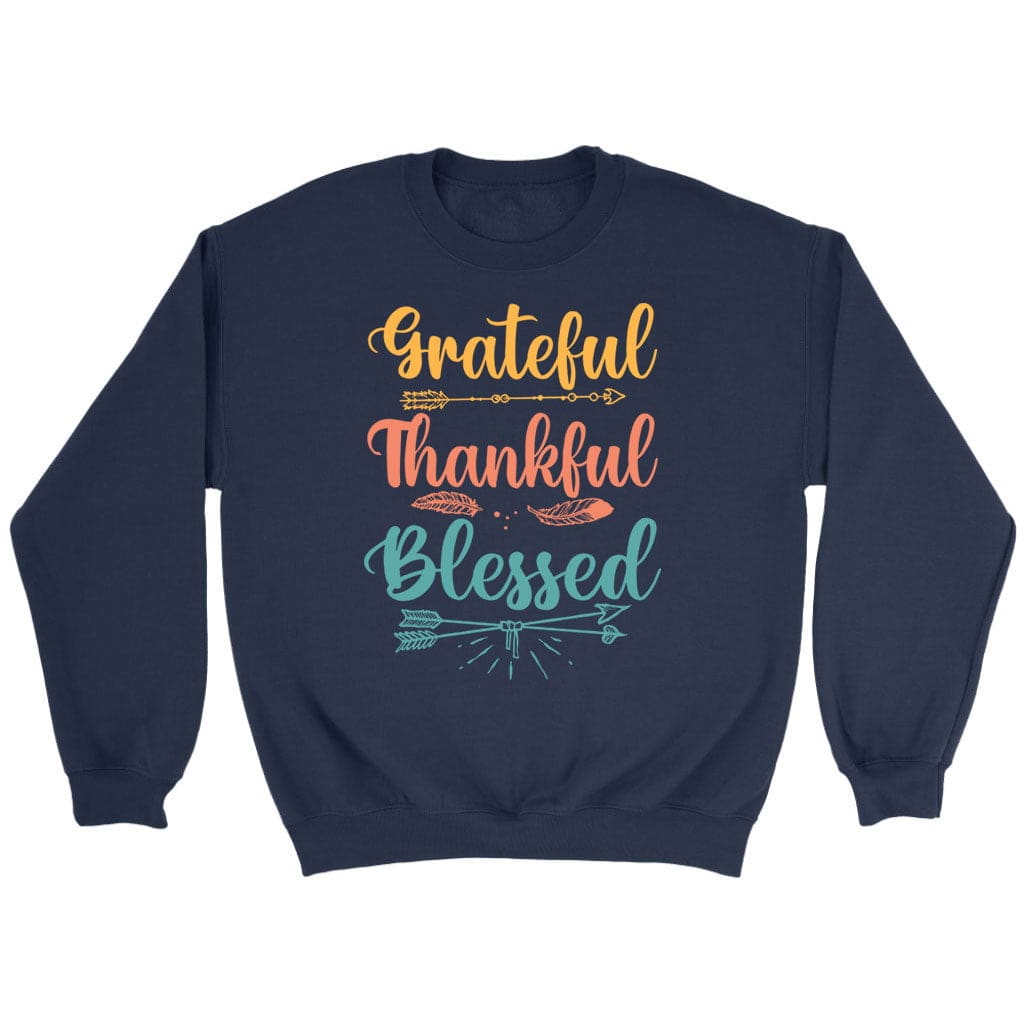Grateful thankful blessed sweatshirt Christian apparel sweatshirts Navy / S