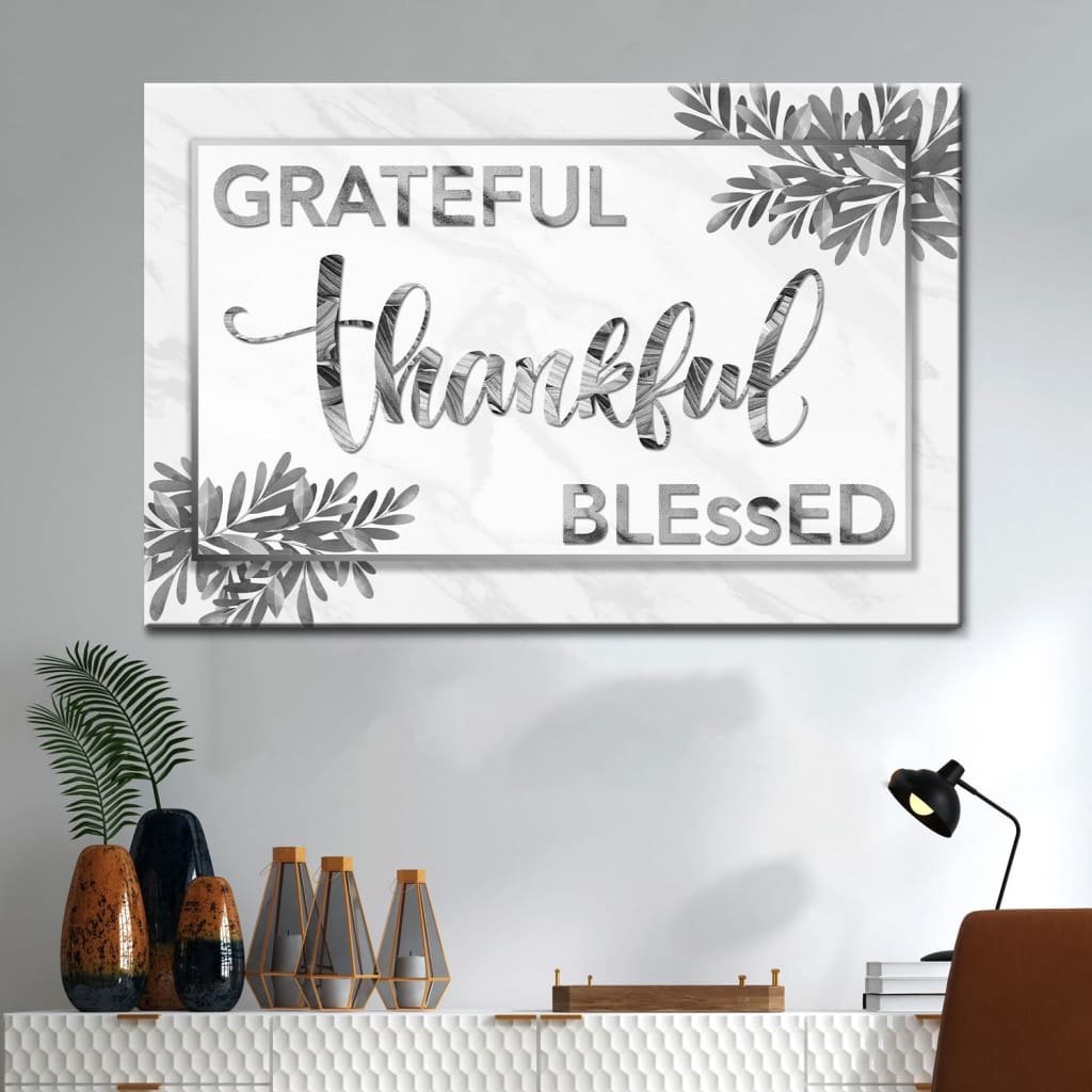 Faith-based wall art with &quot;Grateful Thankful Blessed&quot; in Gray, ideal for adding warmth and gratitude to any room.