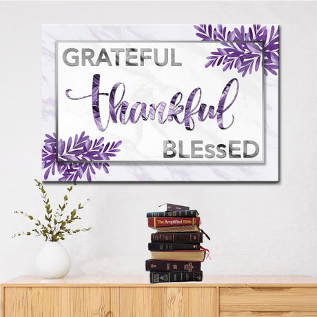 Purple "Grateful Thankful Blessed" canvas print, a meaningful piece for Christian home decor or gifting.