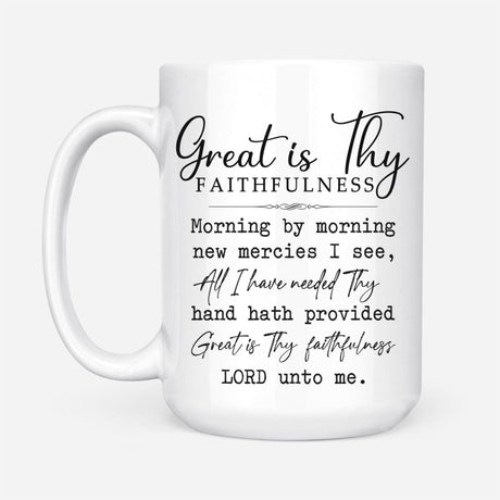 Great is thy faithfulness coffee mug 15 oz