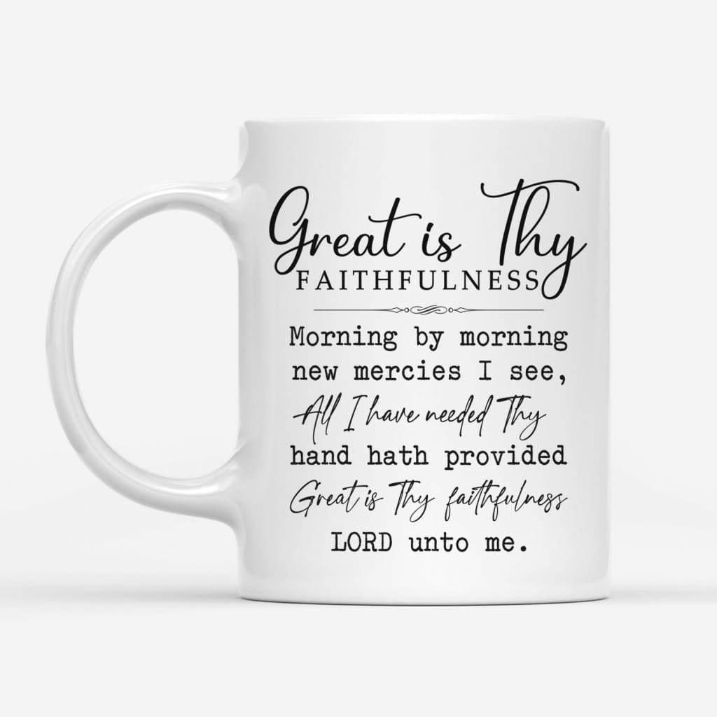 Great is thy faithfulness coffee mug