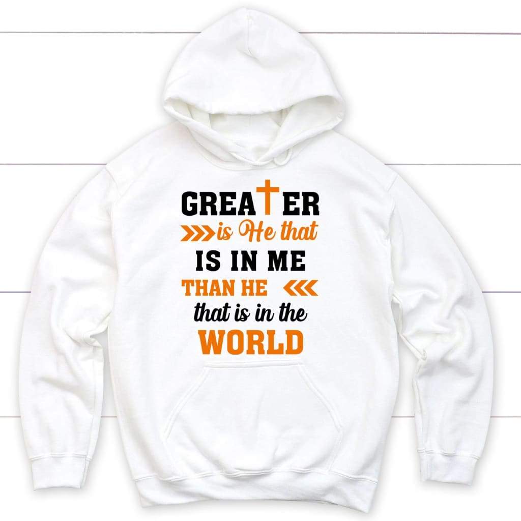 1 John 4:4 Greater Is He That Is In Me Shirt